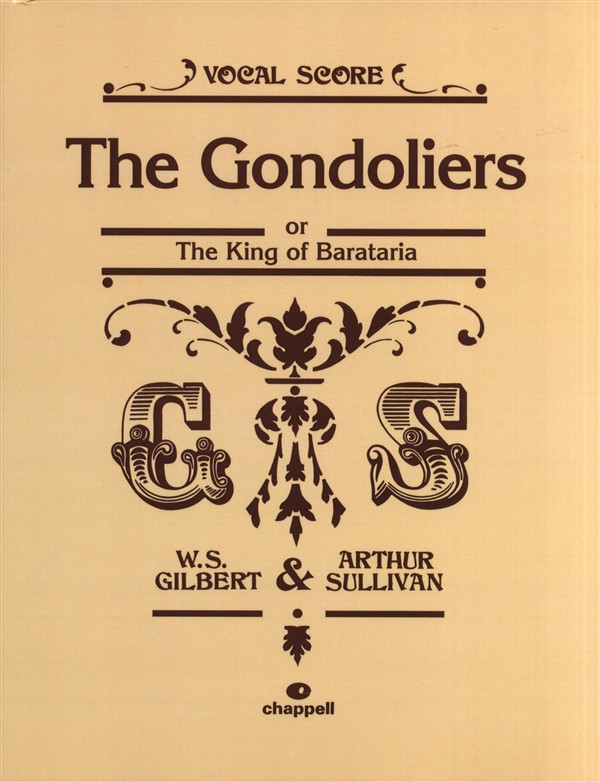 Gilbert And Sullivan: The Gondoliers (Vocal Score)