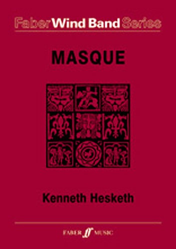 Kenneth Hesketh: Masque Wind Band (Score)