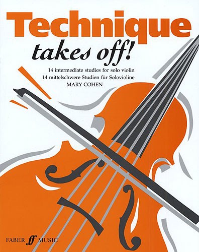 Mary Cohen: Technique Takes Off (Violin)