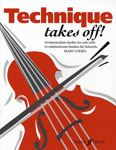 Mary Cohen: Technique Takes Off! (Cello)