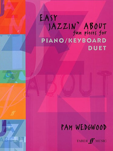Pamela Wedgwood: Easy Jazzin' About (Piano/Keyboard Duet)