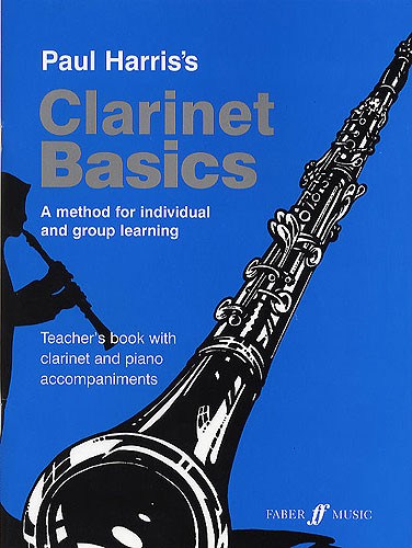 Paul Harris: Clarinet Basics (Teacher's Book)