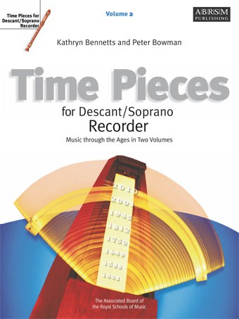 Time Pieces For Descant/Soprano Recorder - Volume 2