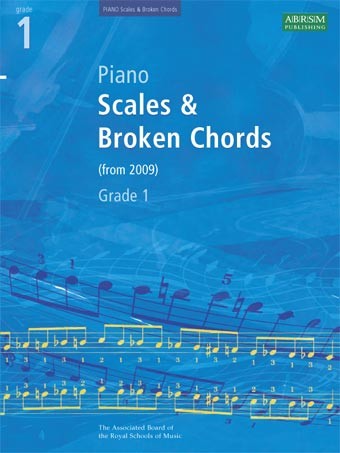 ABRSM Piano Scales and Broken Chords: From 2009 (Grade 1)