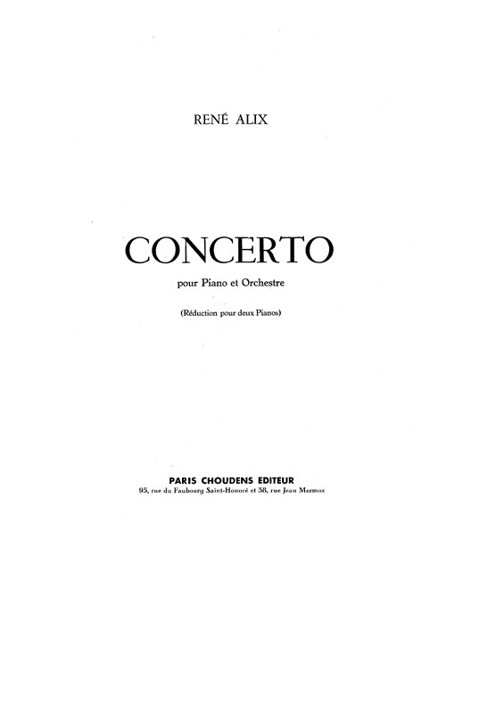 Ren Alix: Concerto pour Piano et Orchestre (Reduction pour deux Pianos)