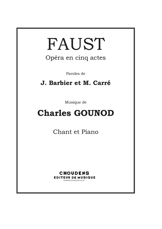 Charles Gounod: Faust - Opra en cinq actes (Vocal Score)