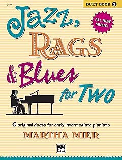 Martha Mier: Jazz, Rags And Blues For Two - Duet Book One