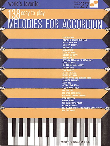 138 Easy To Play Melodies For Accordion: (WFS 27)