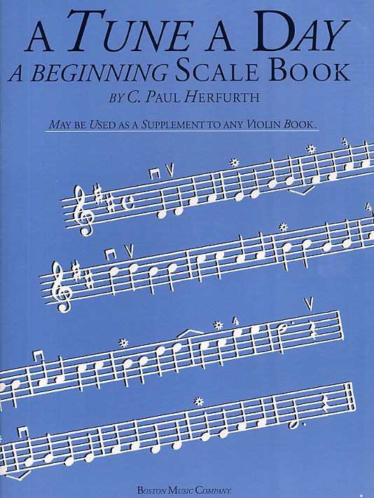 A Tune A Day For Violin - A Beginning Scale Book