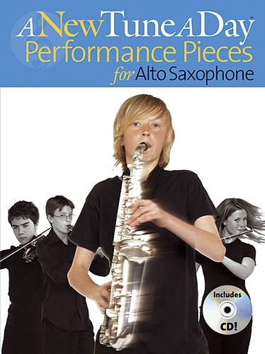 A New Tune A Day: Performance Pieces (Alto Saxophone)
