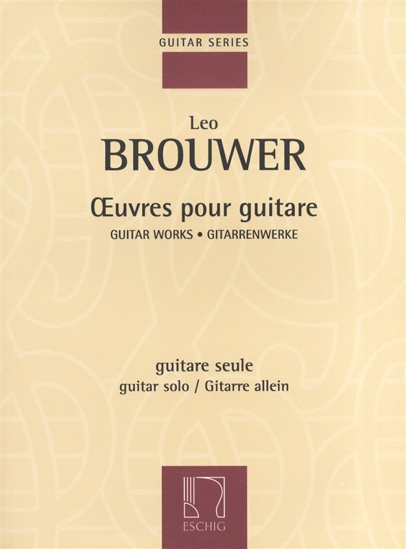 Leo Brouwer: Guitar Works