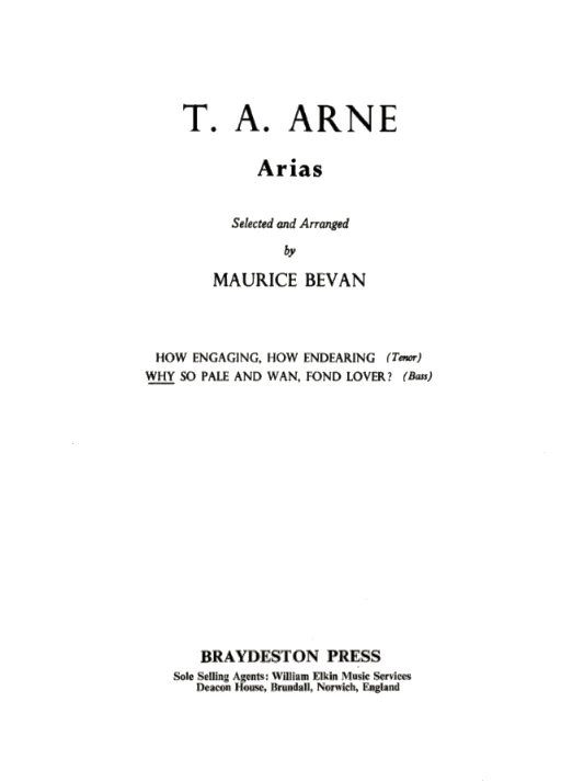 T.A. Arne: Why So Pale And Wan, Fond Lover?