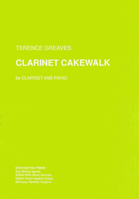 Terence Greaves: Clarinet Cakewalk