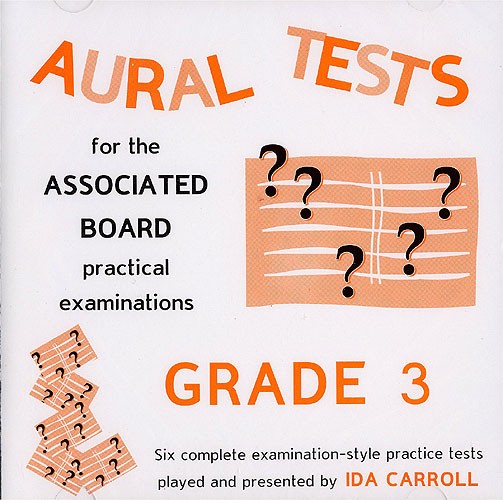 Aural Tests For The Associated Board Practical Examinations - Grade 3 (Valid Unt