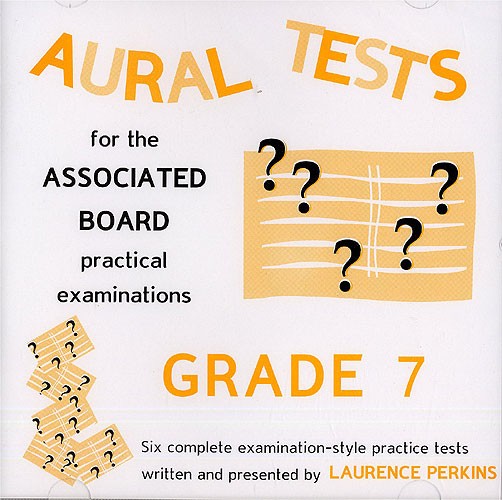 Aural Tests For The Associated Board Practical Examinations - Grade 7 (Valid Unt