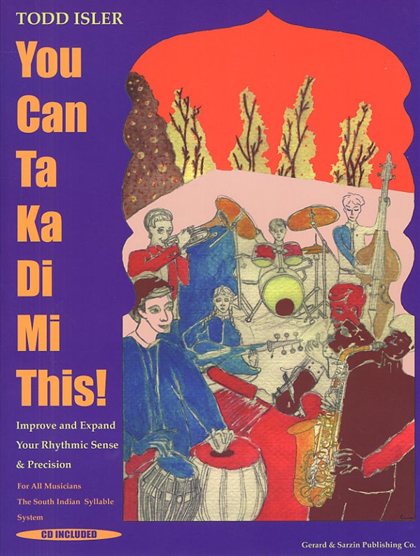 Todd Isler: You Can Ta Ka Di Mi This! (Book And CD)