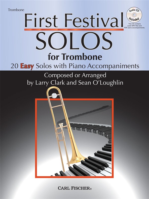 Larry Clark/Sean O'Loughlin: First Festival Solos - Trombone