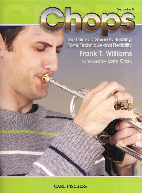 Frank T. Williams: Chops For Trumpet