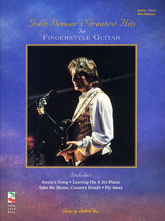 John Denver's Greatest Hits For Fingerstyle Guitar