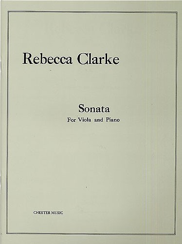 Rebecca Clarke: Viola Sonata