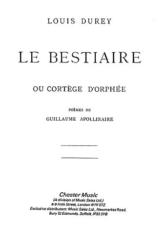 Louis Durey: Le Bestiaire