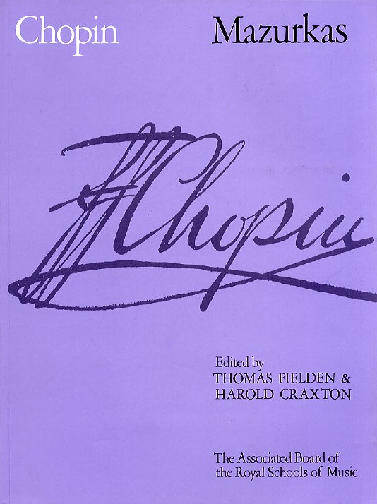 Frederic Chopin: Mazurkas (ABRSM Edition)