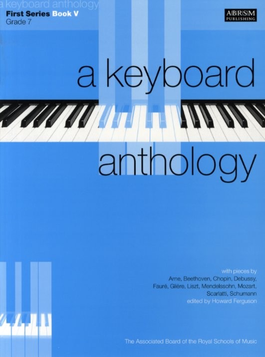 A Keyboard Anthology: First Series Book V Grade 7