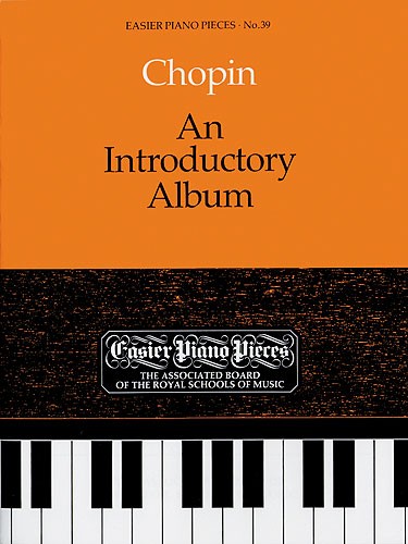 Frederic Chopin: An Introductory Album