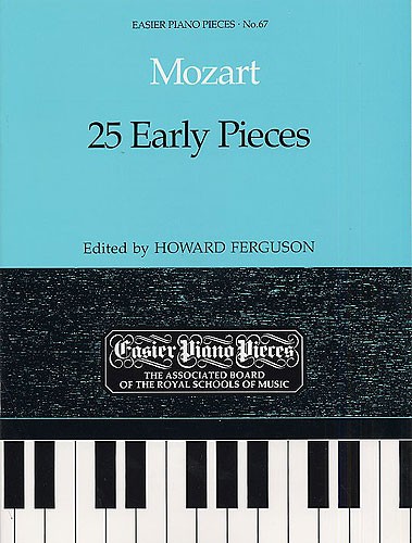 W.A. Mozart: 25 Early Pieces