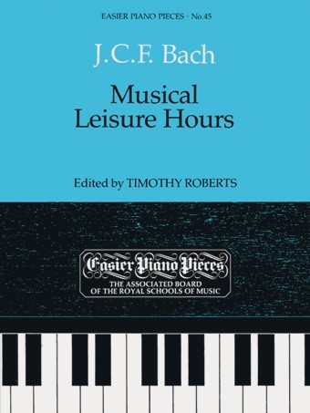 J.C.F Bach: Musical Leisure Hours