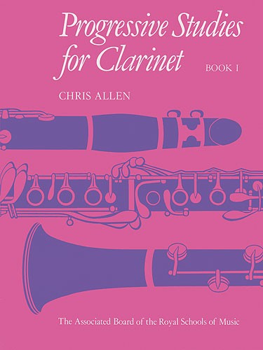 Chris Allen: Progressive Studies For Clarinet Book 1
