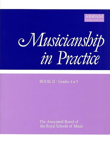 Musicianship In Practice Book 2 Grades 4-5