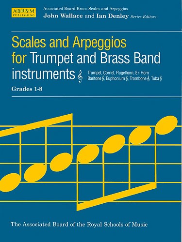 Associated Board Scales And Arpeggios Grades 1-8 Trumpet