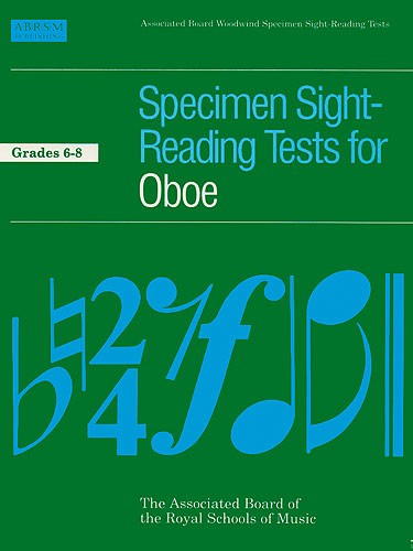 Specimen Sight-Reading Tests For Oboe Grades 6-8