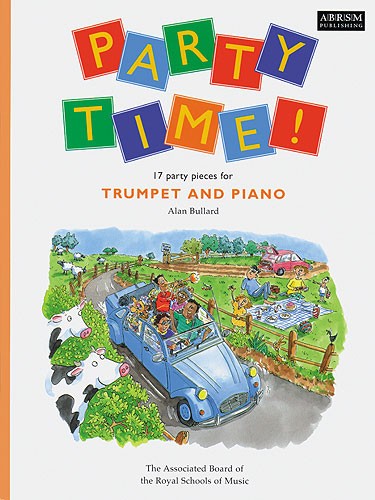 Alan Bullard: Party Time! - 17 Party Pieces For Trumpet And Piano