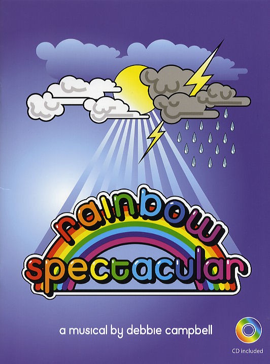 Debbie Campbell: Rainbow Spectacular (Teacher's Book)