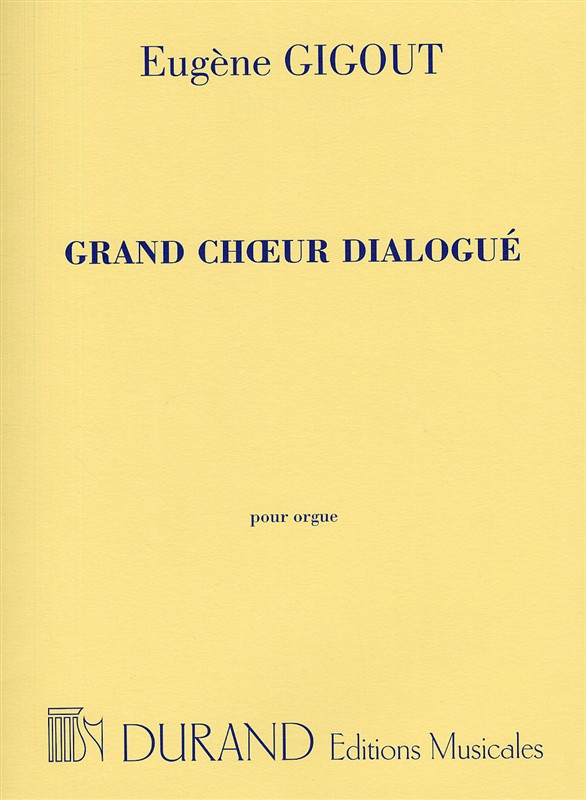 Eugene Gigout: Grand Choeur Dialogue (Organ)