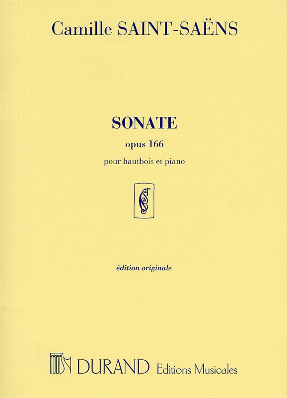 Camille Saint-Saens: Sonate Op.166 (Oboe and Piano)