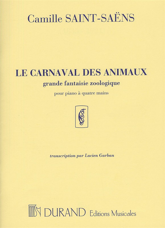 Camille Saint-Saens: Carnaval Animaux (Piano Duet)