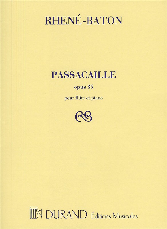 Rhene-Baton: Passacaille Op.35 (Flute and Piano)
