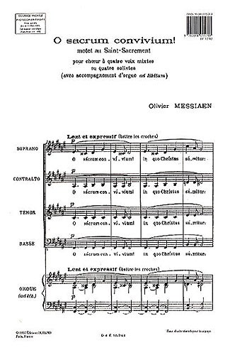 Olivier Messiaen: O Sacrum Convivium!