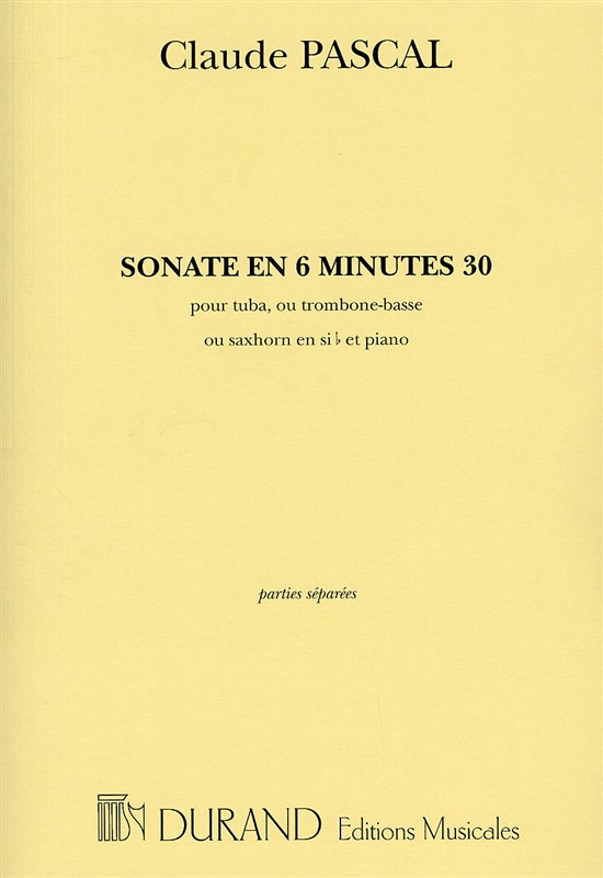 Claude Pascal: Sonate En 6 Minutes 30