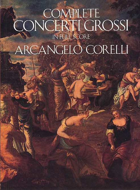 Arcangelo Corelli: Complete Concerti Grossi