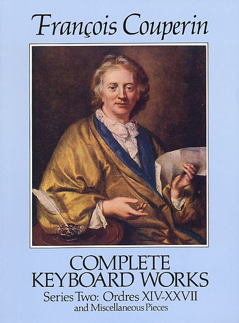 Francois Couperin: Complete Keyboard Works Series Two