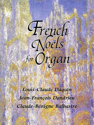 French Noels For Organ