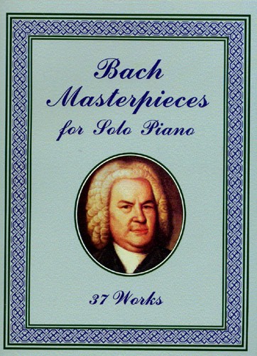 J.S Bach Masterpieces for Solo Piano