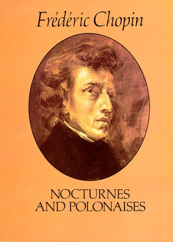 Chopin: Nocturnes And Polonaises