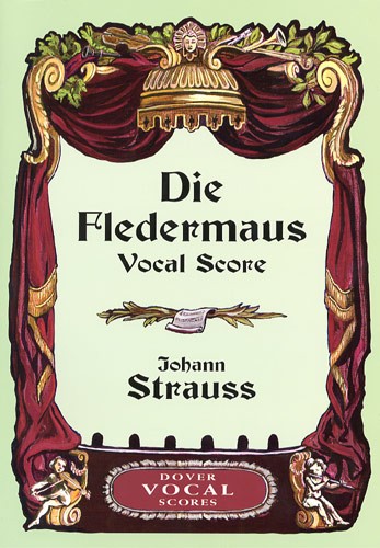 Johann Strauss II: Die Fledermaus (Vocal Score)