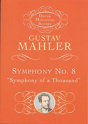 Mahler: Symphony No.8 'Symphony Of A Thousand'