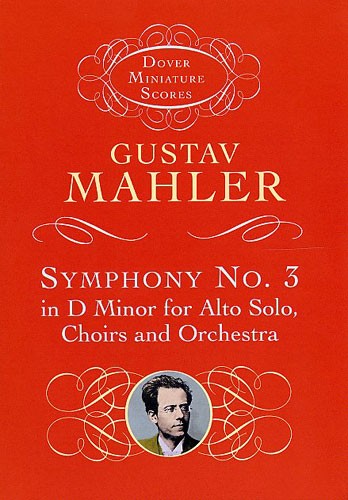 Gustav Mahler: Symphony No.3 In D Minor (Miniature Score)